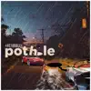 ArcianoLee - Pothole - Single